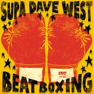 Supa Dave West, Beat Boxing (LP)