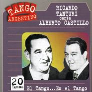 Ricardo Tanturi, El Tango Es El Tango (CD)