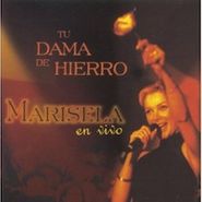Marisela, En Vivo-Tu Dama De Hierro (CD)