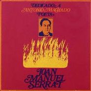 Joan Manuel Serrat, Dedicado A Antonio Machado Poe (CD)