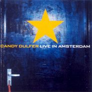 Candy Dulfer, Live From Amsterdam (CD)