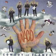 Waco Brothers, Cowboy In Flames (CD)