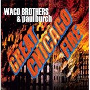 Waco Brothers, Great Chicago Fire (LP)