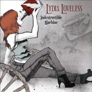 Lydia Loveless, Indestructible Machine (LP)
