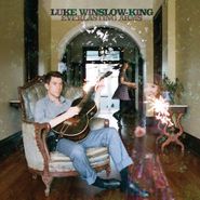 Luke Winslow-King, Everlasting Arms (CD)