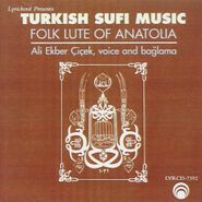 Ali Ekber Cicek, Turkish Sufi Music (CD)