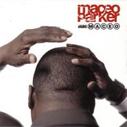 Maceo Parker, Dial M-A-C-E-O (CD)