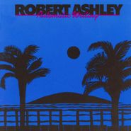 Robert Ashley, Automatic Writing (CD)