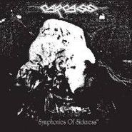 Carcass, Symphonies Of Sickness (CD)
