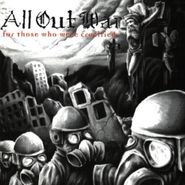 All Out War, For Those Who Were Crucified (CD)