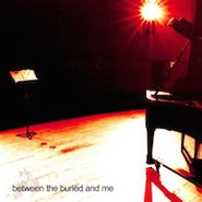 Between The Buried & Me, Between The Buried & Me (LP)