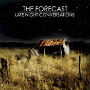 The Forecast, Late Night Conversations (CD)
