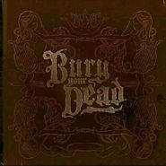 Bury Your Dead, Beauty & The Breakdown (CD)