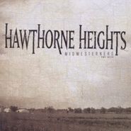 Hawthorne Heights, Midwesterners (CD)