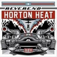 Reverend Horton Heat, Rev (LP)