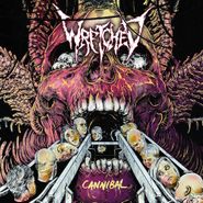 Wretched, Cannibal (LP)