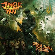 Jungle Rot, Order Shall Prevail (CD)