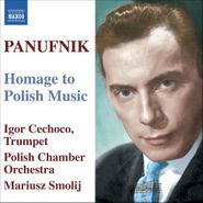 Andrzej Panufnik, Andrzej Panufnik: Homage To Polish Music