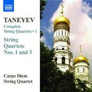 Sergey Ivanovich Taneyev, Taneyev: String Quartets 1 & 3 (Complete String Quartets Vol. 1) (CD)