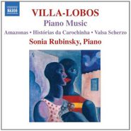 Heitor Villa-Lobos, Villa-Lobos: Piano Music, Vol. 7 - Amazonas / Histórias da Carochinha / Valsa Scherzo (CD)