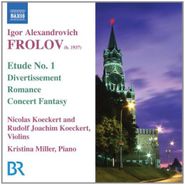 Igor Frolov, Frolov: Music For Violin & Piano (CD)
