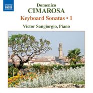 Domenico Cimarosa, Cimarosa: Keyboard Sonatas, Vol. 1 (CD)