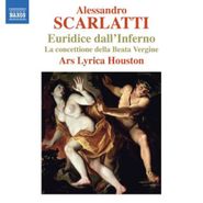 Alessandro Scarlatti, Scarlatti A.: Euridice dall'Inferno / La concettione della beata vergine (CD)