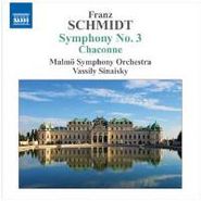 Franz Schmidt, Schmidt: Symphony 3 / Chaconne (CD)