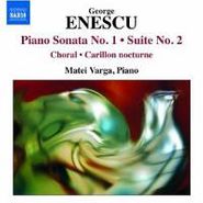 George Enescu, Enescu: Piano Sonata No. 1 / Suite No. 2 (CD)