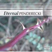 Krzysztof Penderecki, Eternal Penderecki (CD)