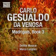 Carlo Gesualdo, Gesualdo: Madrigals, Book 3 (CD)