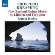 Douglas Lilburn, Prospero Dreaming: New Zealand Guitar Music by Lilburn and Farquhar (CD)