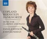 Emma Johnson, Copland / Bernstein / Dankworth: Music For Clarinet & Piano (CD)