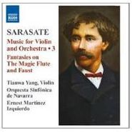 Pablo de Sarasate, Sarasate: Music For Violin & Orchestra Vol. 3 - Fantasies on The Magic Flute and Faust (CD)