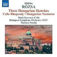 Miklós Rózsa, Rozsa: Hungarian Sketches / Cello Rhapsody (CD)