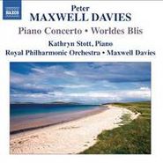 Maxwell Peter Davies, Piano Concerto/Worldes Blis