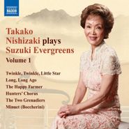 Takako Nishizaki, Plays Suzuki Evergreens Vol. 1 (CD)