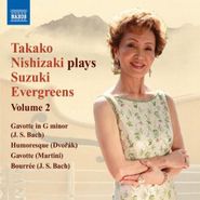 Takako Nishizaki, Plays Suzuki Evergreens Vol. 2 (CD)