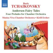 Boris Tchaikovsky, Tchaikovsky B.: Andersen Fairy Tales / Four Preludes For Chamber Orchestra (CD)