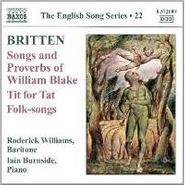 Benjamin Britten, Britten: Songs & Proverbs Of William Blake / Tit For Tat / Folk-Songs (CD)