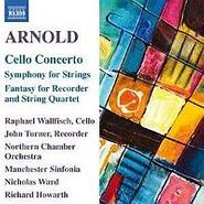 Malcolm Arnold, Arnold: Cello Concerto & Orchestral Works (CD)