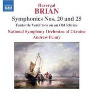 Havergal Brian, Symphonies Nos. 20 & 25 (CD)