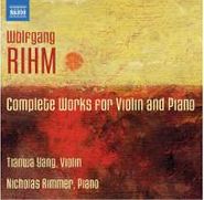 Wolfgang Rihm, Rihm: Complete Works for Violin & Piano (CD)