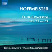 Franz Anton Hoffmeister, Flute Concertos  Nos. 21 & 24 (CD)