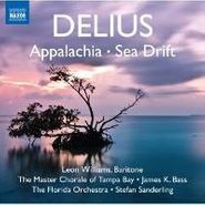 Frederick Delius, Frederick Delius: Appalachia / Sea Drift (CD)