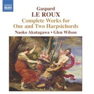 Gaspard Le Roux, Complete Works For One & Two Harpsichords (CD)