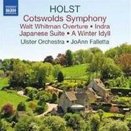 Gustav Holst, Holst: Cotswolds Symphony / Walt Whitman Overture / Indra / Japanese Suite / A Winter Idyll (CD)
