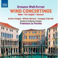 Ermanno Wolf-Ferrari, Wind Concertos For Oboe Cor An (CD)