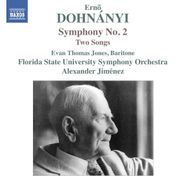 Ernst von Dohnányi, Dohnányi: Symphony No. 2 / Two Songs (CD)