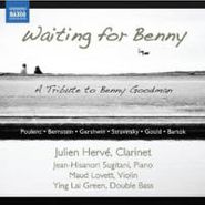 Julien Hervé, Waiting for Benny: A Tribute to Benny Goodman (CD)